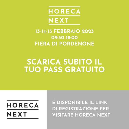 Estamos preparando muchas novedades dedicadas al canal #horeca... Ven a descubrirlas en #Pordenone del 13 al 15 de febrero, te esperamos en Horeca Next - Pa...